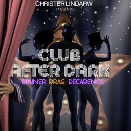 Club After Dark dinnershow nöjespaket